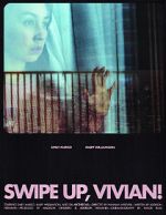 Watch Swipe Up, Vivian! (Short 2020) 123MoviesFree