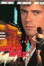 Watch Acting on Impulse 123MoviesFree