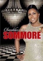 Watch Sommore: Chandelier Status 123MoviesFree