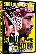 Watch Soul in the Hole 123MoviesFree