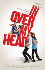 Watch In Over My Head 123MoviesFree