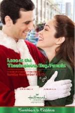 Watch Love at the Thanksgiving Day Parade 123MoviesFree
