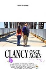 Watch Clancy Once Again 123MoviesFree