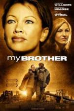 Watch My Brother 123MoviesFree