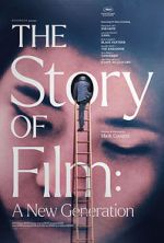 Watch The Story of Film: A New Generation 123MoviesFree