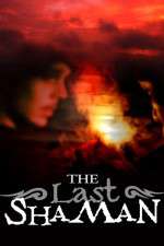 Watch The Last Shaman 123MoviesFree