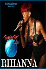 Watch Rihanna Live At Rock in Rio Madrid 123MoviesFree