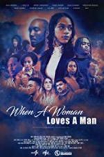 Watch When a Woman Loves a Man 123MoviesFree