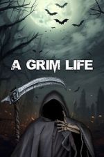 Watch A Grim Life 123MoviesFree