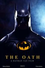 Watch The Oath: A Batman Fan Film (Short 2022) 123MoviesFree