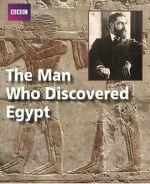 Watch The Man Who Discovered Egypt 123MoviesFree
