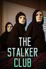 Watch The Stalker Club 123MoviesFree