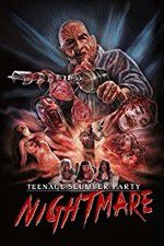 Watch Teenage Slumber Party Nightmare 123MoviesFree