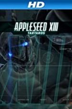 Watch Appleseed XIII: Tartaros 123MoviesFree