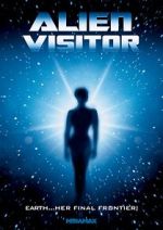 Watch Alien Visitor 123MoviesFree