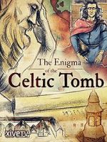 Watch The Enigma of the Celtic Tomb 123MoviesFree