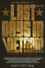 Watch Last Days in Vietnam 123MoviesFree