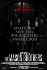 Watch The Mason Brothers 123MoviesFree