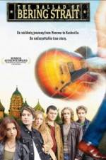 Watch The Ballad of Bering Strait 123MoviesFree