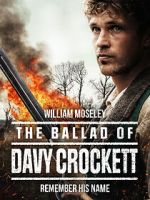 Watch The Ballad of Davy Crockett 123MoviesFree
