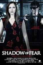 Watch Shadow of Fear 123MoviesFree