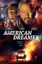 Watch American Dreamer 123MoviesFree