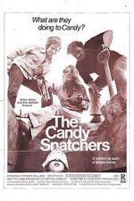 Watch The Candy Snatchers 123MoviesFree