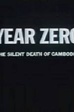 Watch Year Zero The Silent Death of Cambodia 123MoviesFree