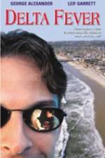 Watch Delta Fever 123MoviesFree