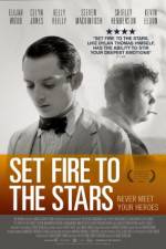 Watch Set Fire to the Stars 123MoviesFree