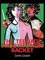 Watch The Teenage Prostitution Racket 123MoviesFree