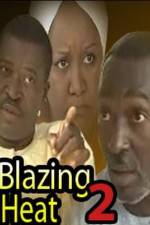 Watch Blazing Heat 2 123MoviesFree