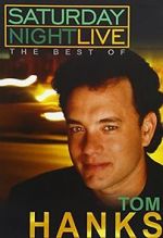 Watch Saturday Night Live: The Best of Tom Hanks (TV Special 2004) 123MoviesFree