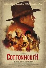 Watch Cottonmouth 123MoviesFree