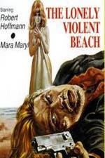 Watch The Lonely Violent Beach 123MoviesFree