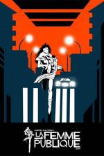 Watch Die öffentliche Frau 123MoviesFree