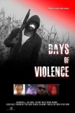 Watch Days of Violence 123MoviesFree