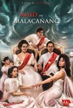 Watch Maid in Malacaang 123MoviesFree