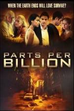 Watch Parts Per Billion 123MoviesFree