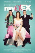 Watch My Ex-Ex 123MoviesFree