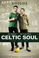 Watch Celtic Soul 123MoviesFree