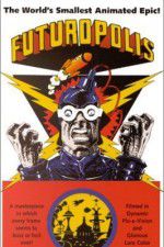 Watch Futuropolis 123MoviesFree