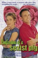 Watch Confessions of a Sexist Pig 123MoviesFree