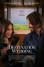 Watch Destination Wedding 123MoviesFree