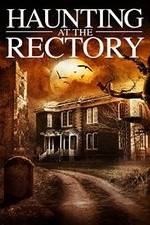 Watch A Haunting at the Rectory 123MoviesFree
