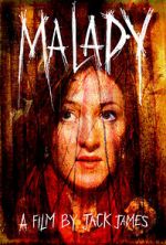 Watch Malady 123MoviesFree