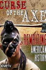 Watch Curse of the Axe 123MoviesFree