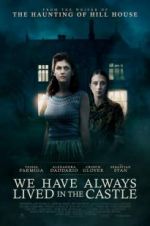Watch We Have Always Lived in the Castle 123MoviesFree