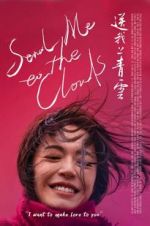 Watch Send Me to the Clouds 123MoviesFree