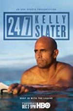Watch 24/7: Kelly Slater 123MoviesFree